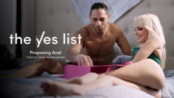 Kenna James - The List Yes - Proposing Anal