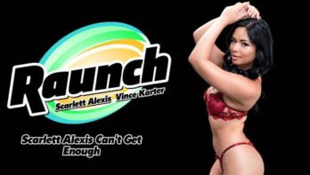 Scarlett Alexis - Scarlett Alexis Can’t Get Enough