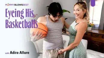 Adira Allure - Eyeing His Basketballs